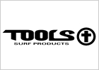 TOOLS SURF PRODUCTS　トゥールス サーフ プロダクツ